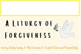 A Liturgy of Forgiveness