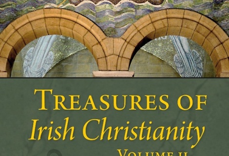 Treasures Of Irish Christianity Vol 2