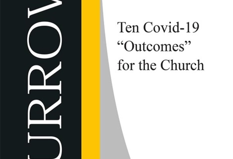 Ten Covid-19 'Outcomes' For The Church